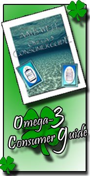 Click Here for details on the Omega-3 Consumer Guide : Your FREE GIFT!!