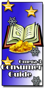 Click Here for details on the Omega-3 Consumer Guide : Your FREE GIFT!!