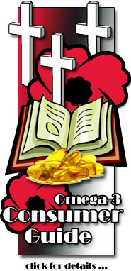 Click Here for details on the Omega-3 Consumer Guide : Your FREE GIFT!!