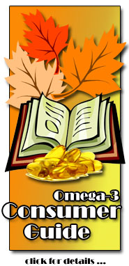 Click Here for details on the Omega-3 Consumer Guide : Your FREE GIFT!!
